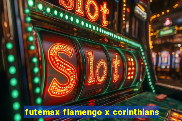 futemax flamengo x corinthians